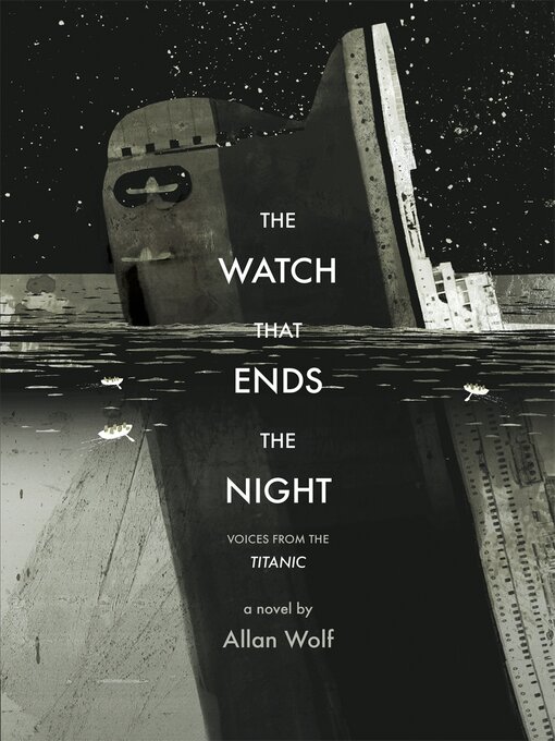 Title details for The Watch That Ends the Night by Allan Wolf - Wait list